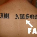 Grammatically wrong 150x150 Top 10 Tattoos You Should Never Get