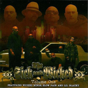 Mr. Chino Grande Presents - The Sick And Wicked Volume One (2004)