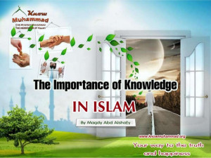 The importance of knowledge in islam