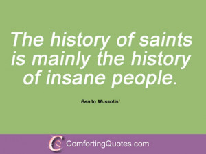 Quotations By Benito Mussolini