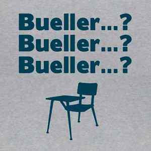 Bueller-Bueller-Bueller-Funny-Novelty-T-shirt-Save-Ferris-Movie-Quote ...