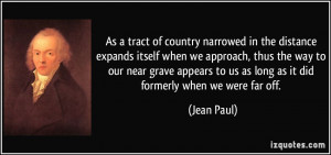 As a tract of country narrowed in the distance expands itself when we ...