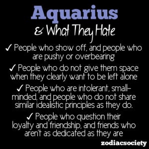 What Aquarius Hates