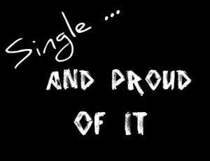 Single And Proud Single and proud