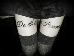 death is a promise death is a promise leg tattoos death tattoos ...