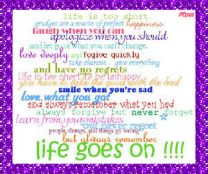 Life Goes On Life goes on