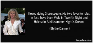 ... Twelfth Night and Helena in A Midsummer Night's Dream. - Blythe Danner