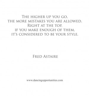 Fred Astaire #dance #dancequote