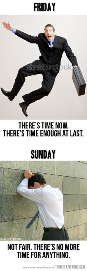 funny Friday vs Sunday weekend
