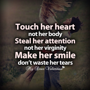 Love quotes for her touch her heart not her body