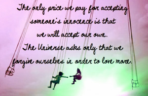 The only price we pay for accepting someone's innocence is that we ...