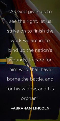 Care for him who shall have borne the battle, and for his widow, and ...
