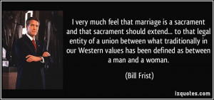 quote-i-very-much-feel-that-marriage-is-a-sacrament-and-that-sacrament ...