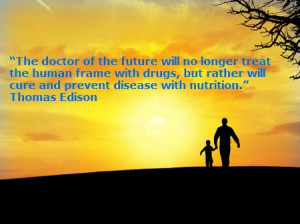 The doctor of the future will no longer treat the human frame with ...