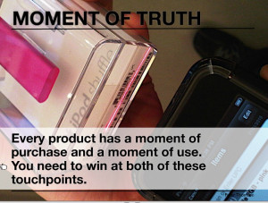 use and purchase (MOMENT OF TRUTH)
