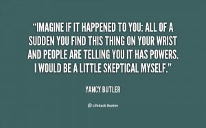 quote-Yancy-Butler-imagine-if-it-happened-to-you-all-121191_22.png