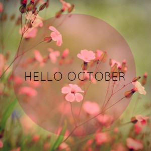 Hello October, my Birthday month...