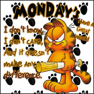 Garfield beating his Monday blues???
