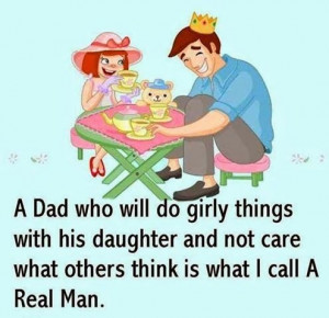 Daughter quotes, sayings, wisdom, best, dad