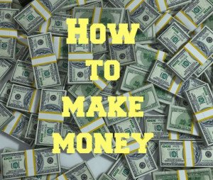 How to Make Money: Quotes from Famous People on Money