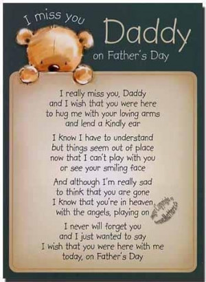 Missing You In Heaven Quotes Dad I miss you dad on father's day