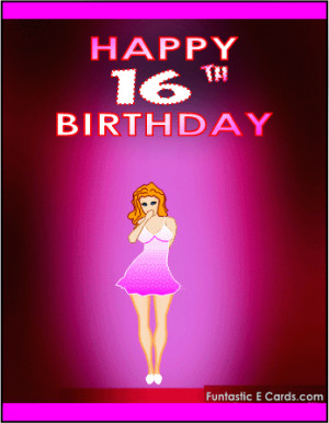 Funny 16th Birthday Quotes Girls