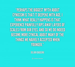 quote-Julian-Baggini-perhaps-the-biggest-myth-about-cynicism-is-243521 ...