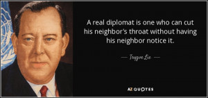 Trygve Lie Quotes