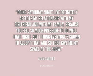 quote-Adam-Sandler-doing-saturday-night-live-definitely-affects-my ...