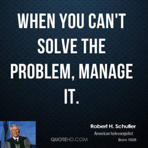 Robert H. Schuller Quotes