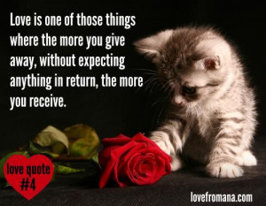 Love Quote: The More You Give Away