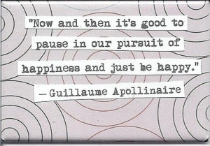 Guillaume Apollinaire Happiness Quote Magnet