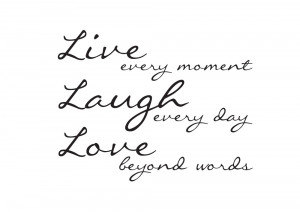 Live Laugh Lov...