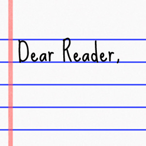 Dear Reader