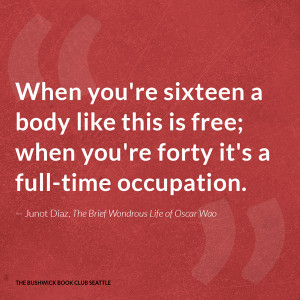 the-brief-wondrous-life-of-oscar-wao-junot-diaz-quotes-06