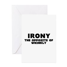 Irony Greeting Card for