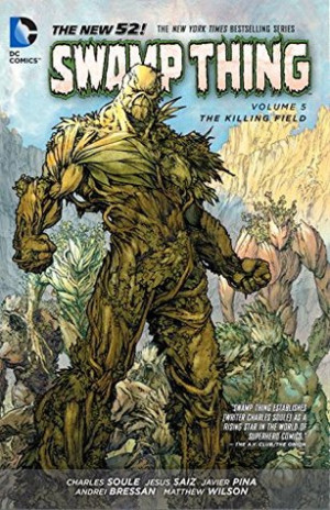 Michael Church's Reviews > Swamp Thing, Vol. 5: The Killing Field