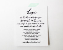 Hope Is…by Emily Dickinson (hand-le ttered quote) ...