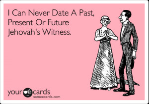 Funny Confession Ecard: I Can Never Date A Past, Present Or Future ...