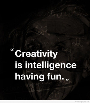 Creativity quote 2014