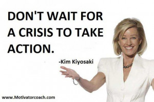Top Ten Quotes By Kim Kiyosaki