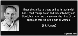 More J. F. Powers Quotes