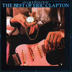 the best of eric clapton timepieces original cd