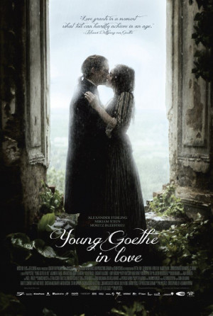 Young Goethe in Love: After aspiring poet Johann Wolfgang von Goethe ...