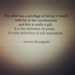 artist #creativeprocess #inspirational #quote #louise #bourgeois