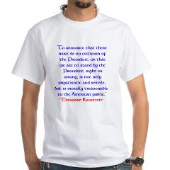 Teddy Roosevelt quote White T-Shirt