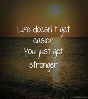 you get stronger