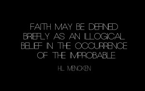 faith text quotes atheism H_L_ Mencken wallpaper background