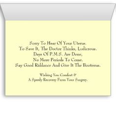 Hysterectomy Get Well Humorous Poem Greeting Cards More