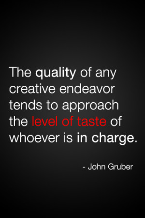 Gruber Taste Quote.png